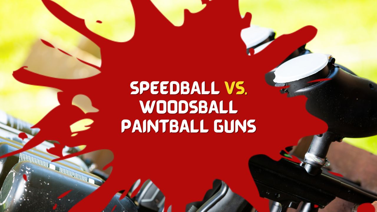 Speedball vs. Woodsball Paintball Guns