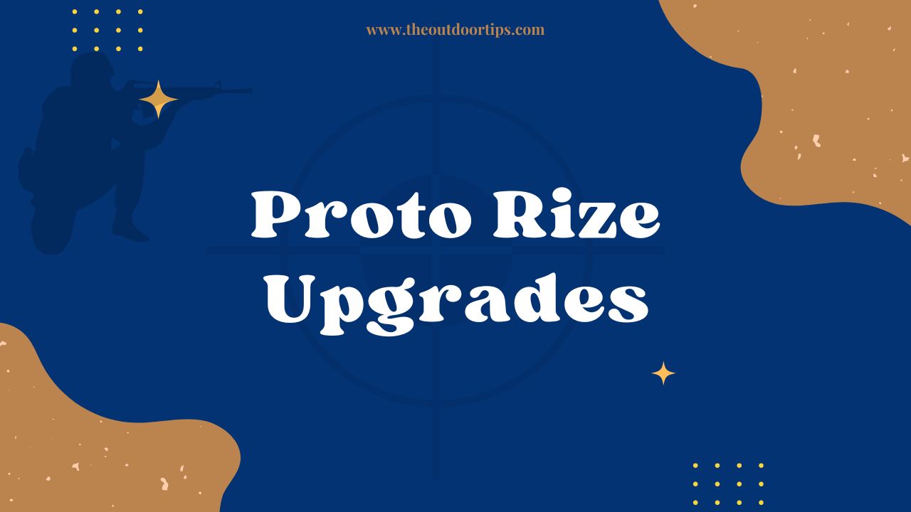 Proto Rize Upgrades