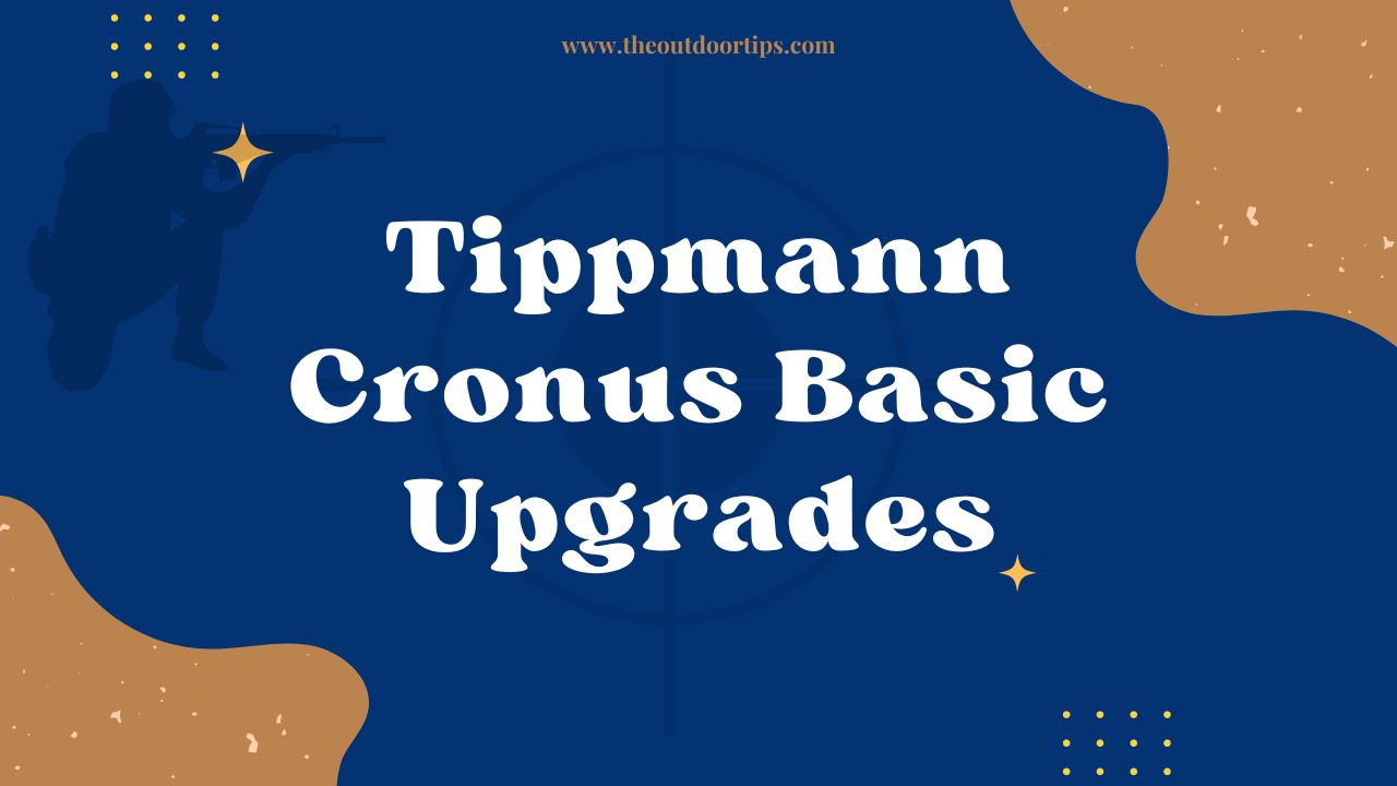 Tippmann Cronus Basic Upgrades