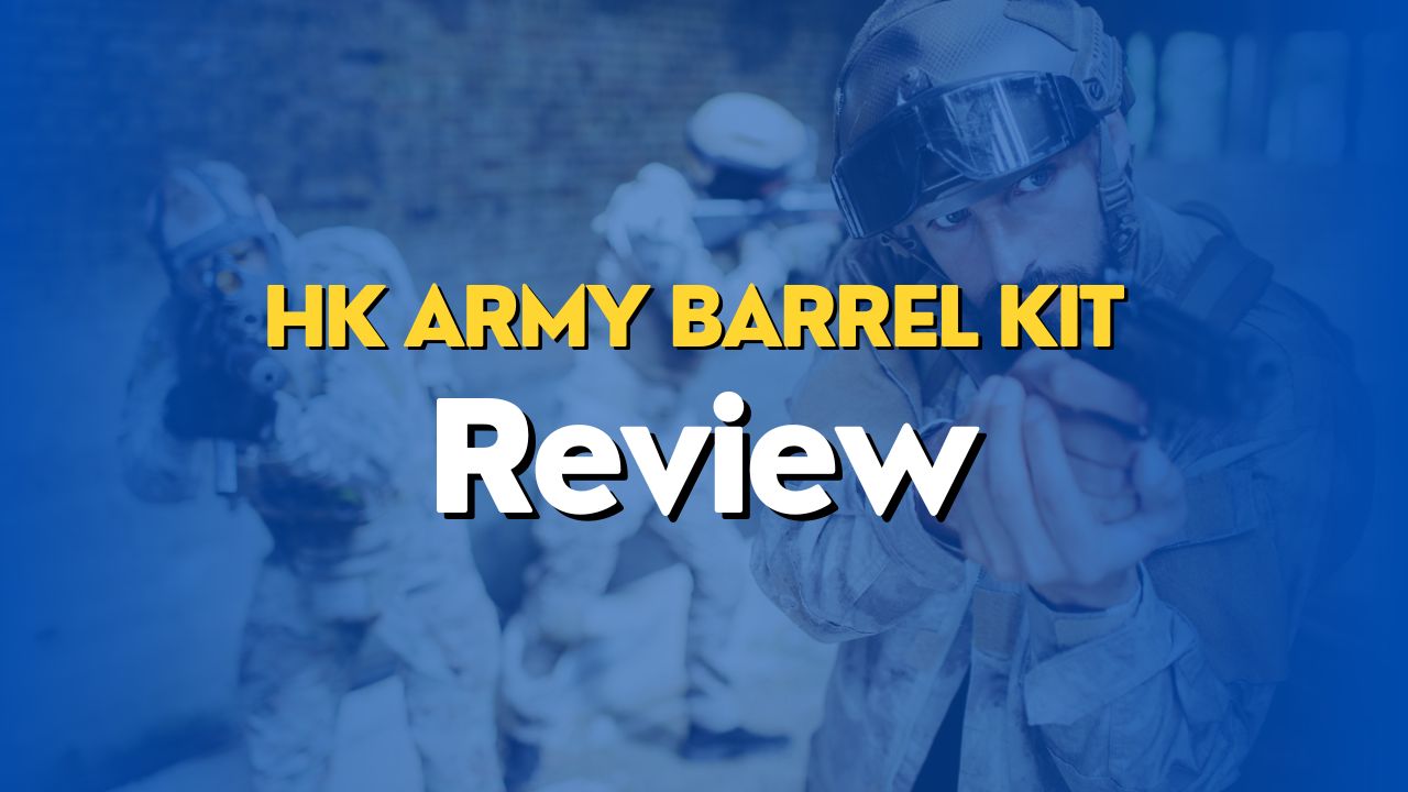 HK Army Barrel Kit Review